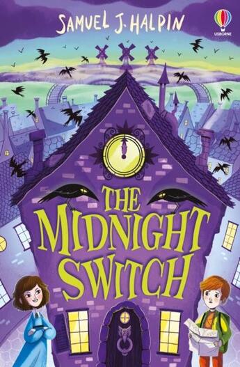 Couverture du livre « The midnight switch » de Samuel J. Halpin aux éditions Usborne