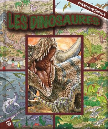 Couverture du livre « Cherche et trouve t.28 ; dinosaures » de  aux éditions Pi Kids