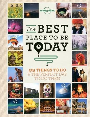 Couverture du livre « The best place to be today » de  aux éditions Lonely Planet France