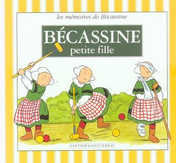 Couverture du livre « Becassine Petite Fille » de Caumery et Joseph-Porphyre Pinchon aux éditions Gautier Languereau