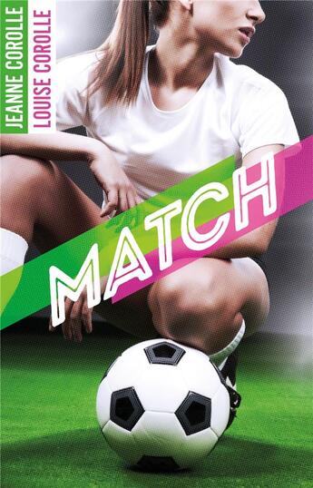 Couverture du livre « Match » de Corolle aux éditions Hlab