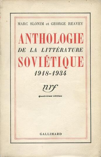 Couverture du livre « Anthologie de la litterature sovietique - (1918-1934) » de Collectifs Gallimard aux éditions Gallimard