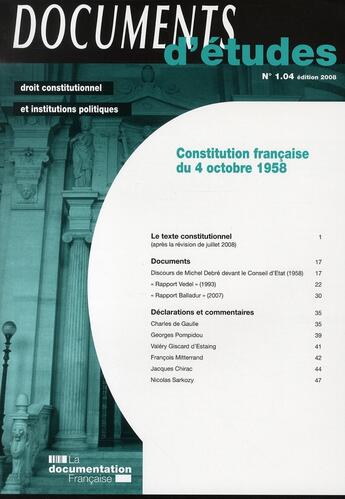 Couverture du livre « Constitution française du 4 octobre 1958 ; t.1.04 » de  aux éditions Documentation Francaise