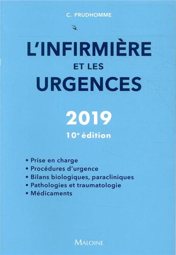 Couverture du livre « L'infirmière et les urgences (édition 2019) » de Christophe Prudhomme et Christine Neveu aux éditions Maloine
