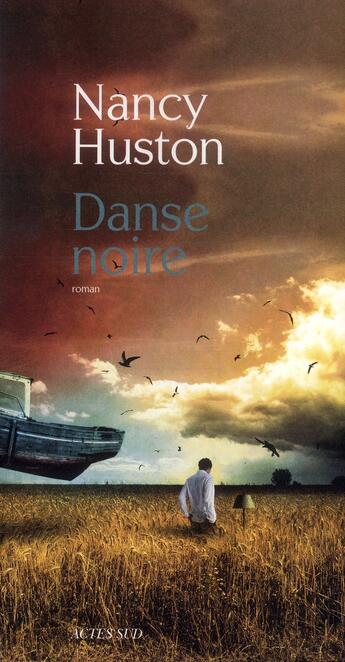 Couverture du livre « Danse noire » de Nancy Huston aux éditions Actes Sud