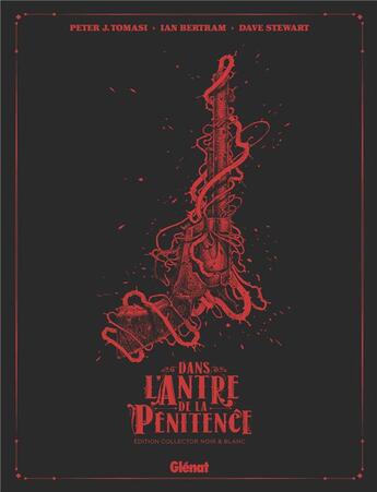 Couverture du livre « Dans l'antre de la pénitence » de Peter J. Tomasi et Ian Bertram aux éditions Glenat