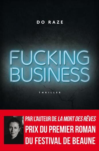 Couverture du livre « Fucking business » de Do Raze aux éditions Herve Chopin