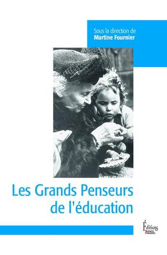 Couverture du livre « Les grands penseurs de l'éducation » de  aux éditions Sciences Humaines