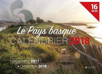 Couverture du livre « Calendrier ; le Pays basque ; septembre 2017 /décembre 2018 ; 16 mois » de  aux éditions Geste