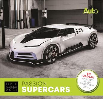 Couverture du livre « Livre-agenda ; passion supercars (édition 2021) » de  aux éditions Casa