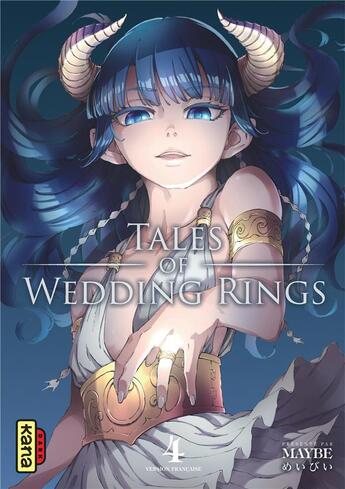 Couverture du livre « Tales of wedding rings Tome 4 » de Maybe aux éditions Kana