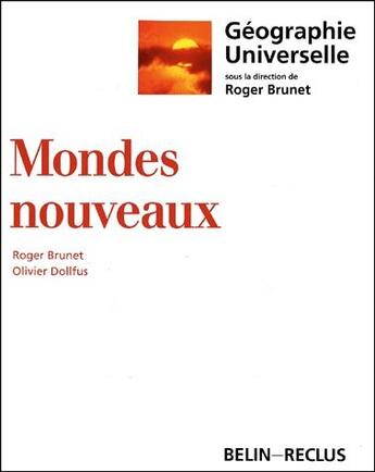 Couverture du livre « Mondes nouveaux » de Brunet aux éditions Belin