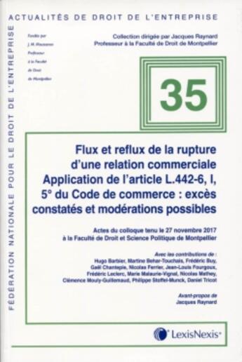 Couverture du livre « Flux et reflux de la rupture brutale d'une relation commerciale » de  aux éditions Lexisnexis