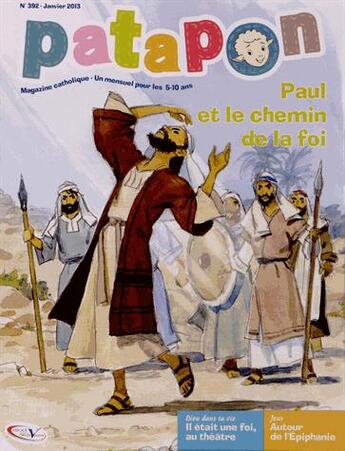 Couverture du livre « Paul et le chemin de la foi » de Revue Patapon aux éditions Tequi