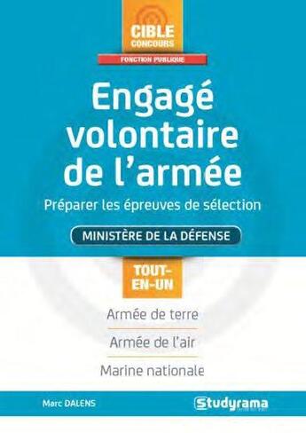 Couverture du livre « Engagé volontaire de l'armée (2e édition) » de Marc Dalens aux éditions Studyrama