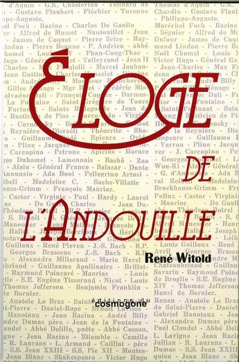 Couverture du livre « Eloge de l andouille » de Rene Witold aux éditions Cosmogone