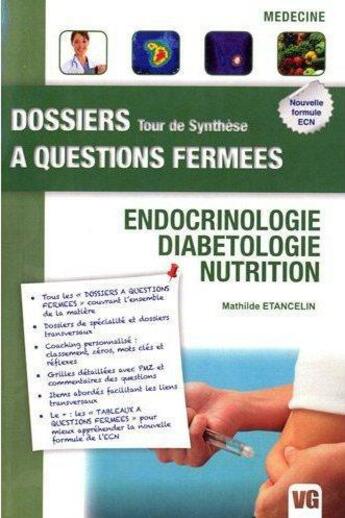 Couverture du livre « Dossiers a questions fermees endocrino-diabetologie nutrition » de Etancelin M. aux éditions Vernazobres Grego