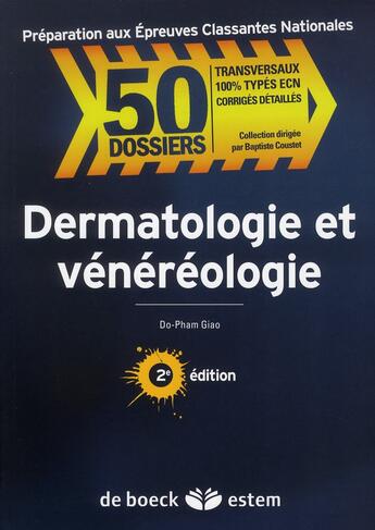 Couverture du livre « Dermatologie (2e édition) » de Pham Giao aux éditions Estem