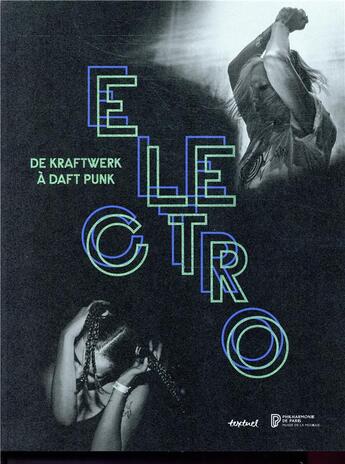 Couverture du livre « Électro ; de Kraftwerk à Daft Punk » de  aux éditions Textuel