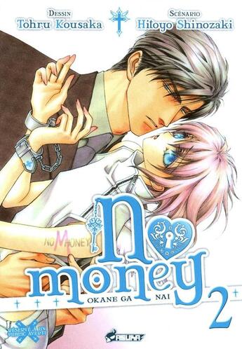 Couverture du livre « No money ; Okane ga nai Tome 2 » de Hitoyo Shinozaki et Tohru Kousaka aux éditions Crunchyroll