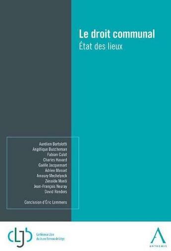 Couverture du livre « Le droit communal ; état des lieux » de  aux éditions Anthemis