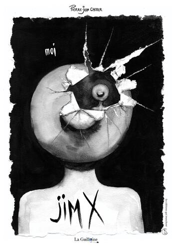 Couverture du livre « Moi, jim X » de Pierre-Jean Cherer aux éditions La Guillotine