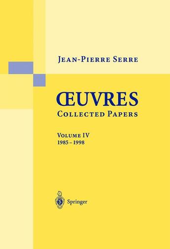 Couverture du livre « Oeuvres t.4 ; 1985-1998 » de Jean-Pierre Serre aux éditions Springer Verlag