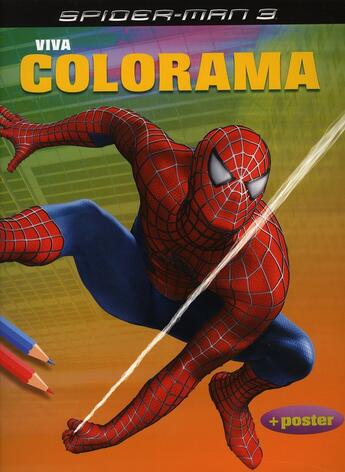 Couverture du livre « Spider-Man 3 Viva Colorama (Avec Poster) » de Znu aux éditions Chantecler