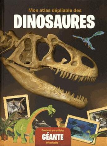 Couverture du livre « Mon atlas dépliable des dinosaures » de  aux éditions Yoyo Books