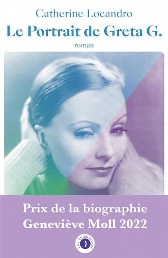 Couverture du livre « Le portrait de Greta G. » de Catherine Locandro aux éditions Les Peregrines