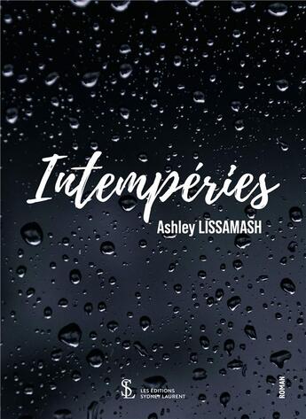 Couverture du livre « Intemperies » de Lissamash Ashley aux éditions Sydney Laurent