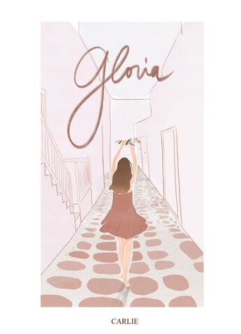 Couverture du livre « Gloria » de Carlie aux éditions Bookelis