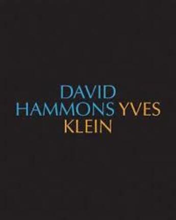 Couverture du livre « David Hammons Yves Klein » de  aux éditions Dap Artbook