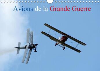 Couverture du livre « Avions de la grande guerre calendrier mural 2018 din a4 horizontal » de Casaert P aux éditions Calvendo