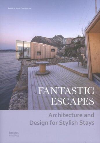 Couverture du livre « Fantastic escapes » de  aux éditions Images Publishing