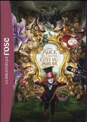 Couverture du livre « Alice au pays des merveilles t.2 ; le roman du film » de  aux éditions Hachette Jeunesse