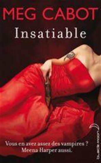 Couverture du livre « Insatiable t.1 » de Meg Cabot aux éditions Hachette Black Moon