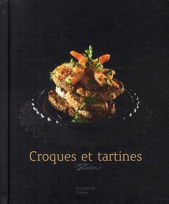 Couverture du livre « Croques et tartines » de Maya Barakat-Nuq aux éditions Hachette Pratique