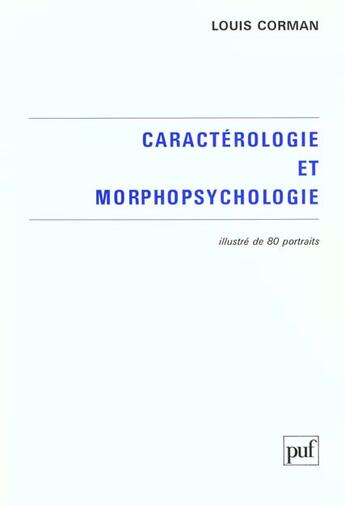 Couverture du livre « Caracterologie et morphopsychologie » de Corman Louis aux éditions Puf