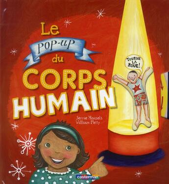 Couverture du livre « Le pop-up du corps humain » de William Petty et Jennie Maizels aux éditions Casterman