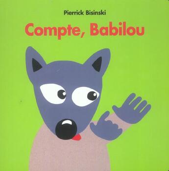 Couverture du livre « Compte, babilou » de Bisinski Pierrick aux éditions Ecole Des Loisirs