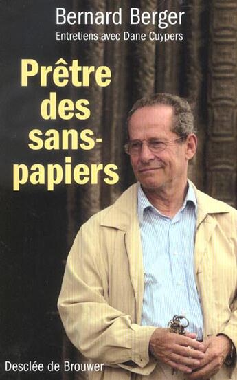 Couverture du livre « Pretres des sans-papiers - entretiens avec dane cuypers » de Cuypers/Berger aux éditions Desclee De Brouwer