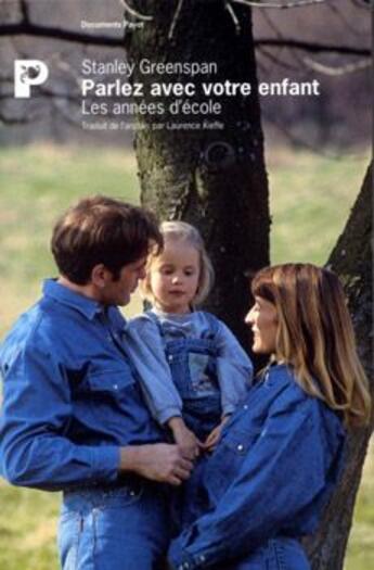 Couverture du livre « Parlez avec votre enfant ; les années d'école » de Stanley Greenspan aux éditions Payot