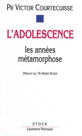 Couverture du livre « L'Adolescence » de Dr Courtecuisse-V aux éditions Stock