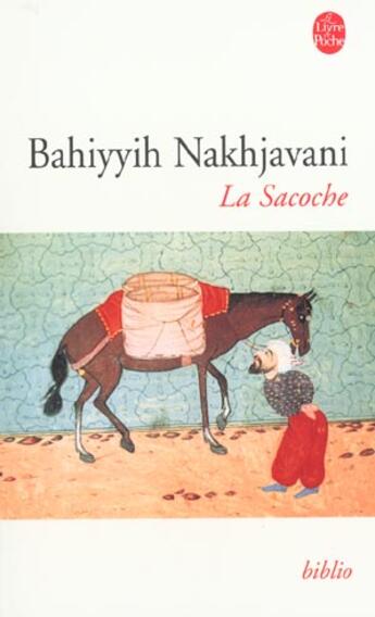 Couverture du livre « La sacoche » de Nakhjavani-B aux éditions Le Livre De Poche