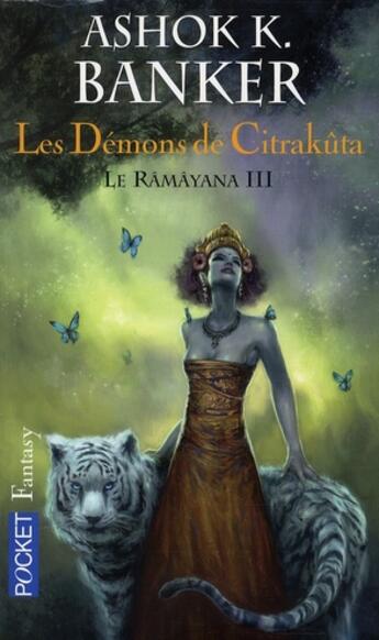 Couverture du livre « Le Ramayana Tome 3 ; les démons de Citrakuta » de Banker Ashok K aux éditions Pocket