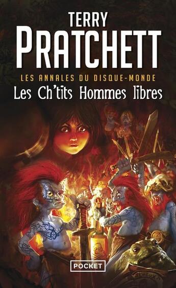 Couverture du livre « Les Ch'tits hommes libres ; un roman du Disque-Monde » de Terry Pratchett aux éditions Pocket