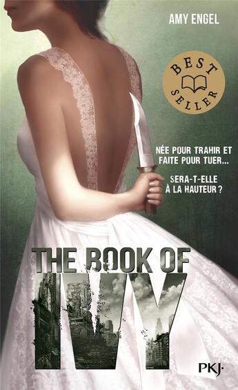 Couverture du livre « The book of Ivy Tome 1 » de Amy Engel aux éditions Pocket Jeunesse