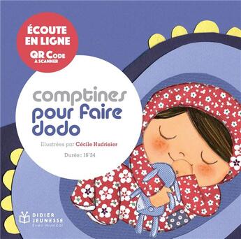 Couverture du livre « Comptines pour faire dodo avec qr code » de Cecile Hudrisier aux éditions Didier Jeunesse