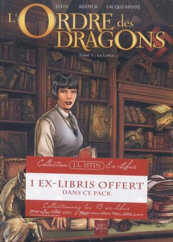 Couverture du livre « L'ordre des dragons t.1 ; la lance » de Jean-Luc Istin et Rodier et Jacquemoire aux éditions Soleil